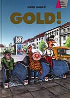 Gold / Der klassische Witz