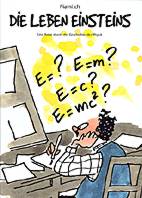 Die Leben Einsteins - Eine Reise durch die Geschichte der Physik