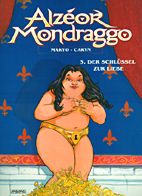Alzeor Mondraggo 3: Der Schluessel zur Liebe