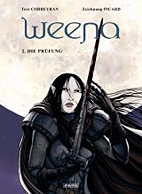 Weena 2: Die Pruefung