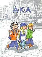 A.K.A. 1: Ueberraschung!