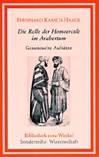 Rolle der Homoerotik im Arabertum - Gesammelte Aufsaetze 1921 - 1928