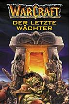 Warcraft 3: Der letzte Waechter (3897487020)