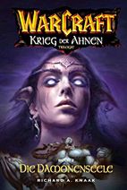 Warcraft 5: Krieg der Ahnen 2 - Die Daemonenseele