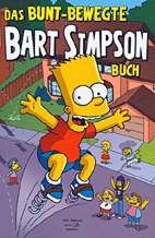Das grosse Bart Simpson Buch 5 - Das bunt - bewegte Bart Simpson Buch 