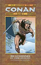 Abenteuer von Conan 1: Der Elefantenturm und andere Geschichten HC