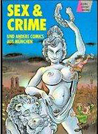 Sex & Crime und andere Comics aus Muenchen