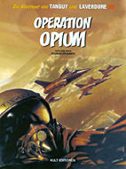 Tanguy & Laverdure 20: Operation Opium HC