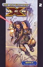 Ultimativen X-Men Paperback 2: Weapon X (Waffe X)