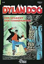Dylan Dog 48: Der Schacht der Taeuschungen