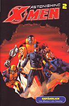 Astonishing X-Men 2: Gefaehrlich