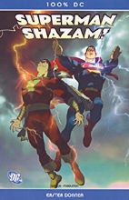Superman / Shazam: Erster Donner (100% DC 04)