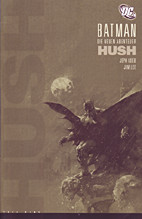 Batman: Die neuen Abenteuer - Hush 1