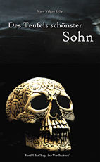 Des Teufels schoenster Sohn