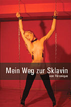 Mein Weg zur Sklavin