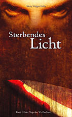 Sterbendes Licht