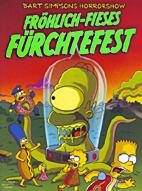 Bart Simpsons Horrorshow 3: Froehlich-fieses Fuerchtefest
