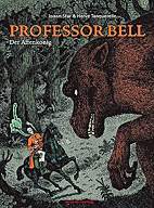 Professor Bell 3: Der Affenkoenig