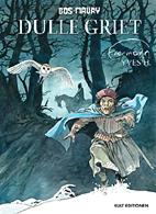 Dulle Griet (Tuerme von Bos Maury 13)