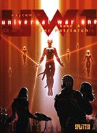 Universal War One 6: Der Patriarch