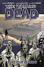 The Walking Dead 3: Die Zuflucht