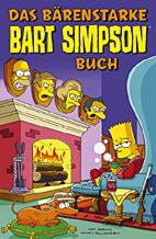 Das grosse Bart Simpson Buch 6 - Das baerenstarke Bart Simpson Buch 