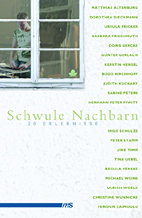 Schwule Nachbarn - 22 Erlebnisse (alte Ausgabe)