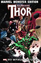 Marvel Monster Edition 17: Thor - Der Untergang der Goetter