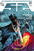52 Sonderband 1: Woche 1 - 9 - Superman, Batman und Wonder Woman verschollen!