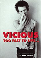 Sid Vicious - Too fast to live
