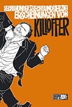 Sechshundertsechsundsiebzig Erscheinungen von Killoffer (676)