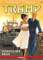 Tramp 8: Schmutziger Krieg