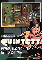 Quintett 5: Pavlos, Mazedonien, im Herbst 1916