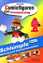 Comicfiguren Preiskatalog Schluempfe 2002 / 2003 (Comic Figuren Preiskatalog)