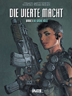 Die vierte Macht 3: Die Gruene Hoelle