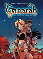 Ganarah 1: Die Traenen von Armon Surath
