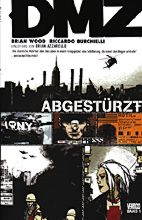 DMZ 1: Abgestuerzt