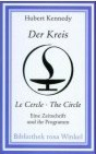 Der Kreis - Eine Zeitschrift und ihr Programm