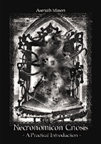Necronomicon Gnosis - A Practical Introduction