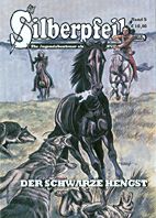 Silberpfeil 5: Der Schwarze Hengst (Jugendabenteuer als Kleine Antilope)