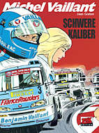 Michel Vaillant 49: Schwere Kaliber