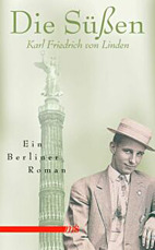 Die Suessen - Ein Berlin Roman