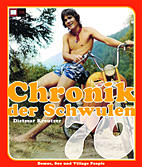 Chronik der Schwulen 1: Die siebziger Jahre - Demos, Sex und Village People (70 er)