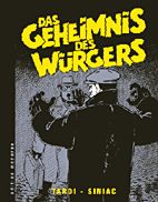 Das Geheimnis des Wuergers