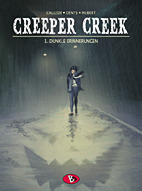 Creeper Creek 1: Dunkle Erinnerungen