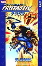 Ultimativen Fantastischen Vier Paperback 3: N-Zone