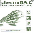 Journal der Jugendkulturen 7 - November 2002