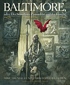 Baltimore, oder der standfeste Zinnsoldat und der Vampir (Illustrierter Roman)