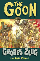The Goon 1: Krudes Zeug