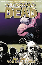 The Walking Dead 7: Die Ruhe vor dem Sturm